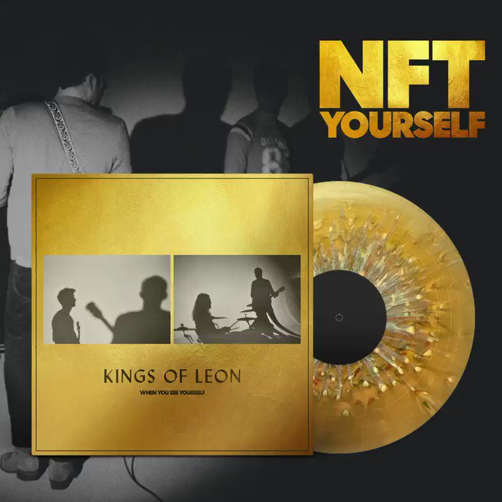 NFT yourself by Kings of Leon